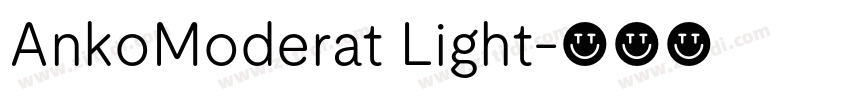 AnkoModerat Light字体转换 AnkoModerat Light字体转换